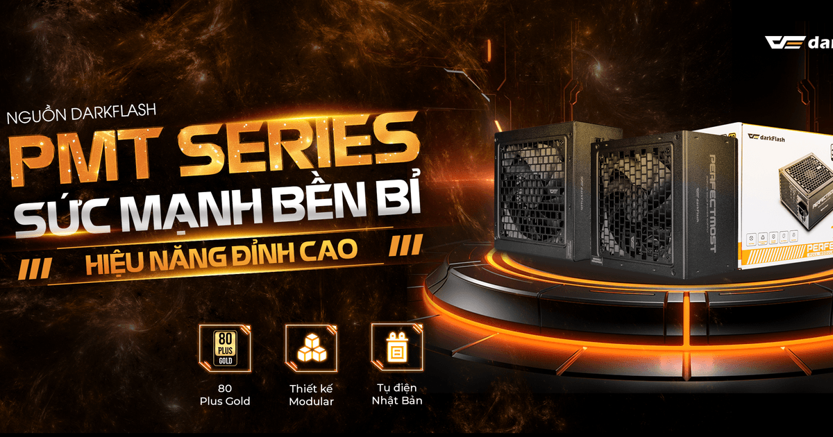 Nguồn Máy Tính Darkflash PMT Series: Tiêu Chuẩn ATX 3.1 Cao Cấp, Sẵn Sàng Cho Kỷ Nguyên AI và RTX 40/50 Series